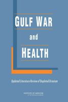 Gulf War and Health: Updated Literature Review of Depleted Uranium 0309119197 Book Cover