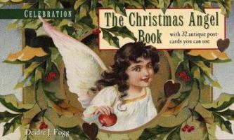 Celebration: The Christmas Angel Book 0971437297 Book Cover