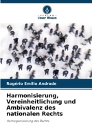 Harmonisierung, Vereinheitlichung und Ambivalenz des nationalen Rechts (German Edition) 6203493554 Book Cover