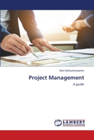 Project Management: A guide 6200565880 Book Cover