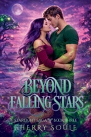 Beyond Falling Stars B0BCR1G4SW Book Cover