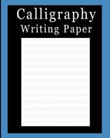 Calligraphy Writing Paper: Solid Royal Blue, Calligraphy Writing Paper, Upper & Lowercase Alphabet Guide For Calligraphy Lettering and Design Practice 1099900387 Book Cover