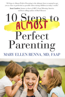 10 steps to almost perfect parenting! 1590793692 Book Cover