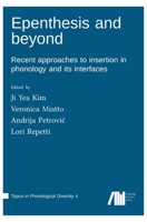 Epenthesis and beyond 3985541221 Book Cover