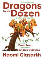 Dragons by the Dozen: English and Spanish 1947344722 Book Cover