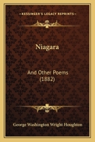 Niagara and Other Poems 1437050654 Book Cover