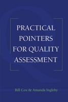 Practical Pointers on Quality Assessment 1135366179 Book Cover