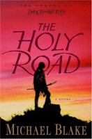 The Holy Road 0615510574 Book Cover