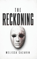 The Reckoning: Everyone has a secret B0H73DJYHS Book Cover
