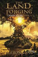 The Land: Forging 1546766316 Book Cover