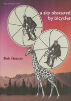 A Sky Obscured by Bicycles 1912963604 Book Cover