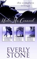 Under His Command Trilogy: The Complete Series B0932848L2 Book Cover