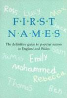 First Names Definitive Guide to Popular Names 0116916338 Book Cover
