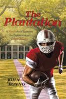 The Plantation 1641383542 Book Cover