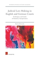 The European Legal Duty of Conforming Interpretation: Methods and Limits in English and German Courts 1780682697 Book Cover