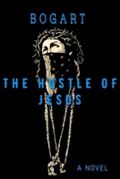 The Hustle of Jesus 1726754944 Book Cover