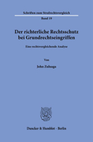 Der Richterliche Rechtsschutz Bei Grundrechtseingriffen: Eine Rechtsvergleichende Analyse (German Edition) 3428188527 Book Cover