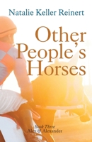 Other People's Horses 1956575065 Book Cover