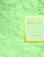2020 - 2021 2 year monthly planner: New years goal oriented organizer for buisy men January 2020 - December 2021 Monthly calendar planning sections notes and organising pages Cool green marble pattern 1708524711 Book Cover