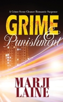 Grime & Punishment 1944120963 Book Cover