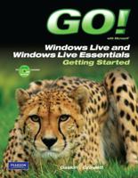 Go! with Microsoft Windows Live and Windows Live Essentials: Getting Started [With CDROM] 013254329X Book Cover