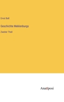 Geschichte Meklenburgs: Zweiter Theil 3382007495 Book Cover