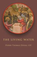 The Living Water 1944418040 Book Cover