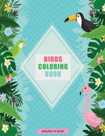 Birds Coloring Book: For Kids Ages 6-8, 9-12 (Coloring Books for Kids) / 100 pages / 8.5 x 11 in 1695679466 Book Cover