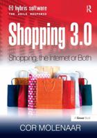 Shopping 3.0: Shopping, the Internet or Both? 1138255947 Book Cover