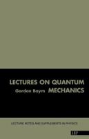 Lectures on Quantum Mechanics (Lecture Notes & Supplements in Physics) 0805306676 Book Cover