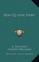 Don Q's Love Story 1417988371 Book Cover