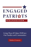 Engaged Patriots Manifesto B0C8XJ89XW Book Cover