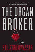 The Organ Broker 1628725230 Book Cover