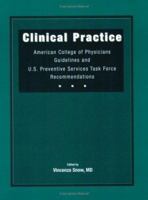 Clinical Practice: ACP Guidelines and USPSTF Recommendations 1930513607 Book Cover