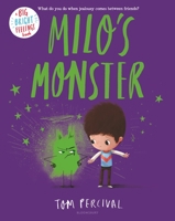 Milo's Monster 1547615702 Book Cover