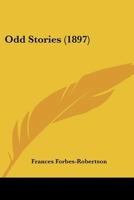 Odd Stories 1147363722 Book Cover