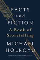Facts and Fiction: A Book of Storytelling 1408897385 Book Cover