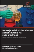 Reakcje wieloskladnikowe zorientowane na róznorodnosc (Polish Edition) 6209874010 Book Cover