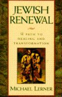 Jewish Renewal: A Path to Healing and Transformation 039913980X Book Cover