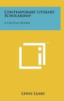 Contemporary Literary Scholarship: A Critical Review 125822531X Book Cover