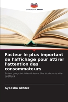 Facteur le plus important de l'affichage pour attirer l'attention des consommateurs (French Edition) 6208405319 Book Cover