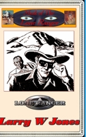 Mask Of the Lone Ranger 1329139496 Book Cover