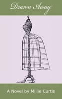 Drawn Away 1612863744 Book Cover