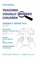 Teaching Visually Impaired Children 0398065969 Book Cover