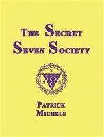 The Secret Seven Society 1934759015 Book Cover