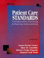 Patient Care Standards: Collaborative Planning & Nursing Interventions 0323009964 Book Cover