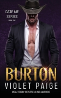 Burton: A Billionaire Cowboy Romance (Date Me) B0GY8796DC Book Cover