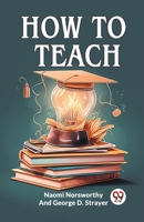 How to Teach 9362205629 Book Cover