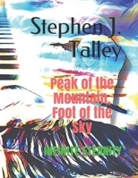 Peak of the Mountain, Foot of the Sky: INFINITE ETERNITY B0898F513Z Book Cover