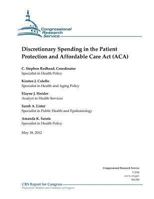 Discretionary Spending in the Patient Protection and Affordable Care Act 1477650717 Book Cover